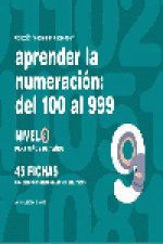 Aprender la numeración, del 100 al 999, nivel 9, 7 años