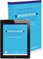 La concurrencia y articulación de los impuestos locales con otros tributos del sistema fiscal españo