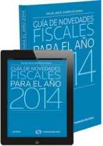 Gu­a de novedades fiscales para el año 2014 (Papel + e-book)