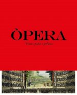 Ópera. Passió, poder i política
