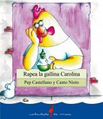 RAPEA LA GALLINA CAROLINA