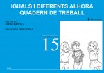 Iguals i diferents alhora. Quadern de treball