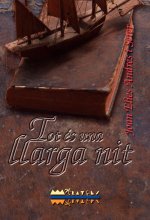 Tot és una llarga nit