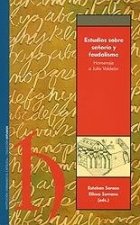 ESTUDIOS SOBRE SEñORíO Y FEUDALISMO.