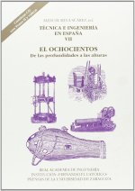 TéCNICA E INGENIERíA EN ESPAñA VII