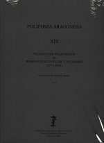 Polifon­a Aragonesa XIX. Villancicos polifónicos de Ramón Félix Cuellar y Altarr