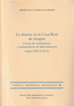 La muerte en la Casa Real de Aragón. Catas de condolencia y anunciadoras de fallecimientos (siglo XI