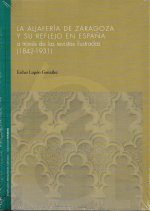 La Aljafería de Zaragoza y su reflejo en España a través de la revistas ilustradas (1842-1932)