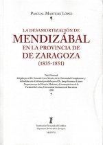 La desamortización de Mendizábal en la provincia de Zaragoz (1835-1851)