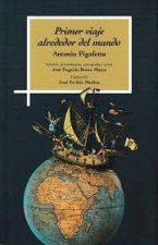 Primer viaje alrededor del mundo.