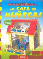 Mi casa de muñecas, yo construyo?..