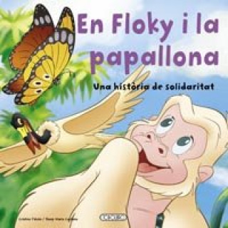 En Floky i la papallona. Una història de solidaritat