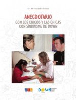 ANECDOTARIO CON LOS CHICOS Y CHICAS DE SINDROME DE DOWN
