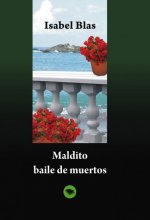 Maldito baile de muertos