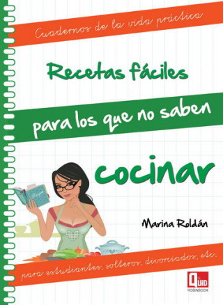 Recetas fáciles para los que no saben cocinar