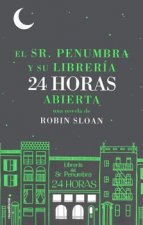 SR. PENUMBRA Y SU LIBRERíA 24 HORAS ABIERTA, EL