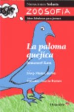 La paloma quejica