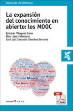 La expansiùn del conocimiento en abierto: los MOOC