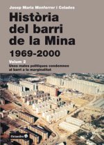 Història del barri de la Mina (1969-2000)