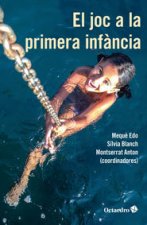 El joc a la primera inf^ncia