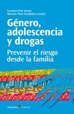 G?nero, adolescencia y drogas