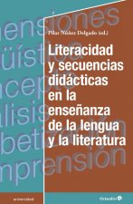 Literacidad y secuencias diidçcticas en la ense-anza de la lengua y la literatura