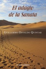 El adagio de la Sanata. Todo verso, todo cuento