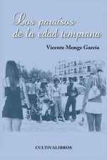 Los paraísos de la edad temprana