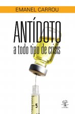 Antídoto a todo tipo de crisis