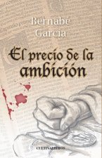 El precio de la ambición