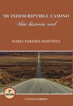 Mi indescriptible camino
