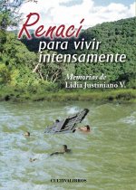 Renací para vivir intensamente