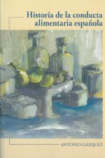 Historia de la conducta alimentaria española