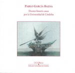 Pablo García Baena, doctor honoris causa por la Universidad de Córdoba