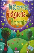 HISTORIAS MÁGICAS PARA DORMIR