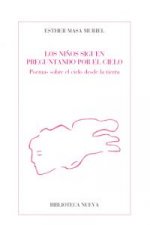 Los niños siguen preguntando por el cielo