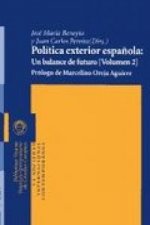 Política exterior española: Un balance de futuro