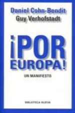 ­Por Europa!