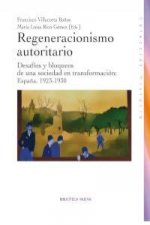 Regeneracionismo autoritario