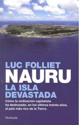 Nauru, la isla devastada