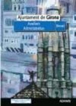 Auxiliars Administratius, Ajuntament de Girona. Temari