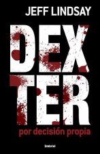 Dexter por decisión propia