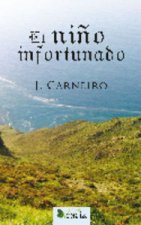 El niño infortunado