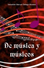 De música y músicos