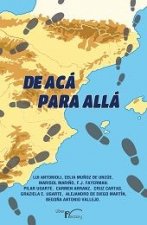 De acá para allá