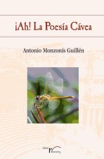 ¡Ah! La poesía cávea