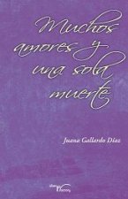Muchos amores y una sola muerte