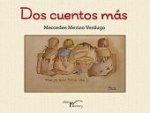 Dos Cuentos más