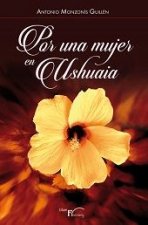 Por una mujer en Ushuaia