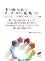 Evaluación psicopedagógica y orientación educativa